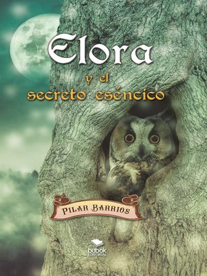 cover image of Elora y el secreto eséncico